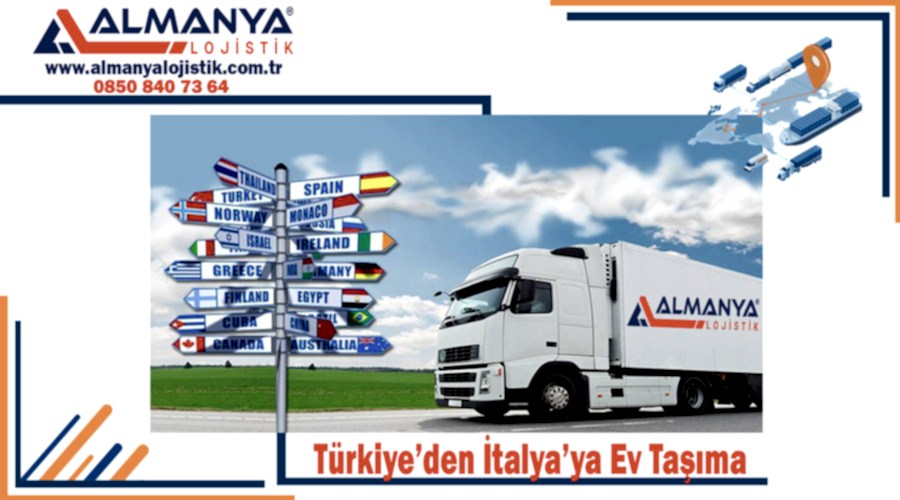 Türkiye'den İtalya'ya ev taşıma şirketi Türkiye İtalya evden eve nakliyat firması
