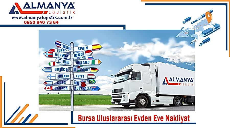 Bursa uluslararası evden eve nakliyat fiyatları Bursa uluslararası nakliye firmaları