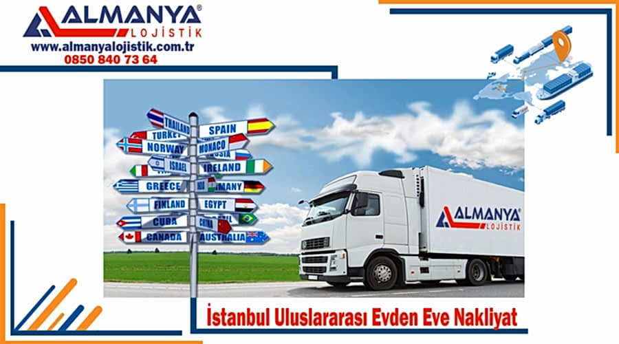 İstanbul uluslararası evden eve nakliyat fiyatları İstanbul uluslararası nakliye firmaları